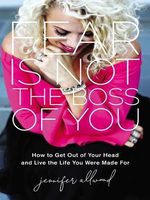 cover image of Fear Is Not the Boss of You